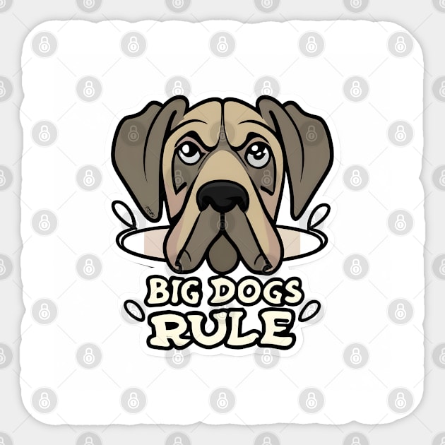 big dog rule Sticker by Aldrvnd